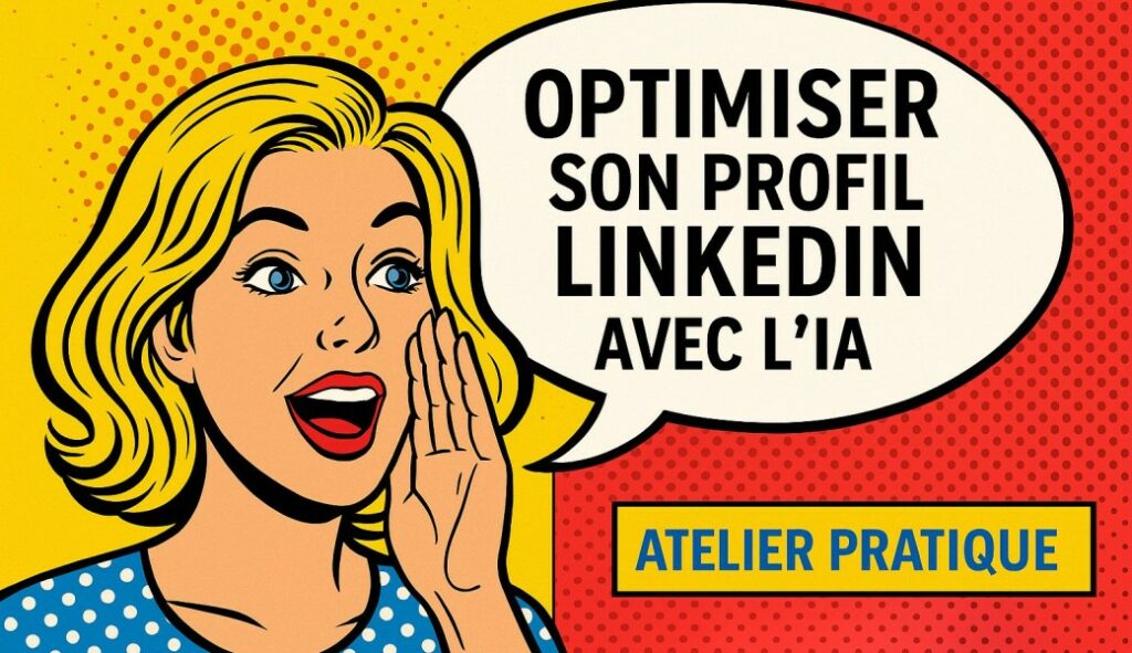 optimiser son profil LINKEDIN